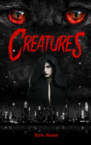 Creatures: Cain (Geschichten aus den Nachtschatten, Band 1)