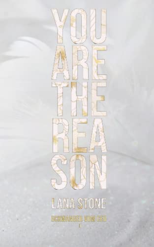 You Are The Reason (Schwanger vom CEO, Band 1) You Are The Reason (Schwanger vom CEO, Band 1)