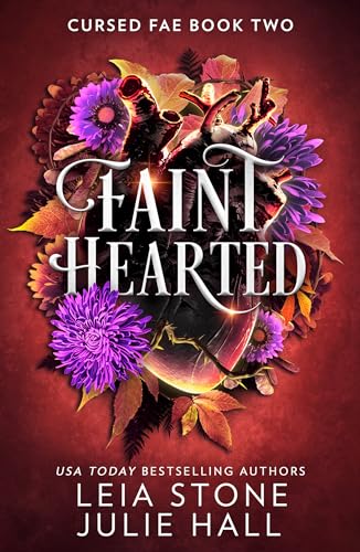 Faint Hearted: The breathtaking brand-new fantasy romance for 2024 from the TikTok sensations (Cursed Fae) von HQ