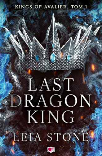 Kings of Avalier: Kings of Avalier. Tom 1 (1) (Last Dragon King., Band 1)