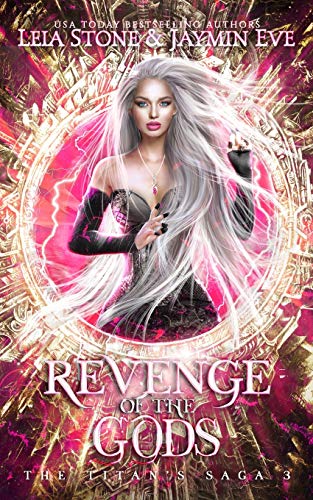 Revenge of The Gods (The Titan's Saga, Band 3) von Independently Published