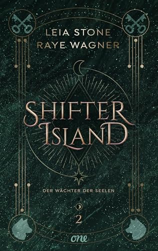 Shifter Island - Der Wächter der Seelen: Die Fortsetzung der hochromantischen Fantasy-Trilogie: Shapeshifter, Forbidden Love & prickelnde Gefühle