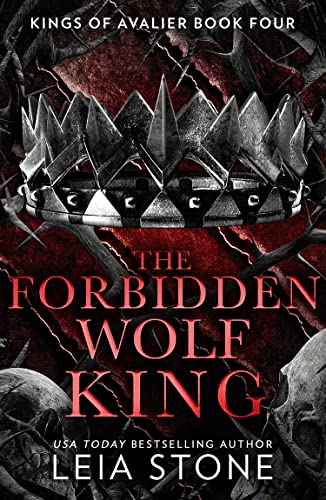 The Forbidden Wolf King: The TikTok fantasy romance sensation for 2023 (The Kings of Avalier)