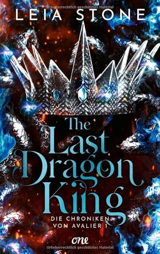 The Last Dragon King - Die Chroniken von Avalier 1: Die TikTok-Romantasy-Sensation: Ein echter Pageturner voller prickelnder Gefühle (Erstauflage exklusiv mit Farbschnitt, Charakterkarte und Overlay)