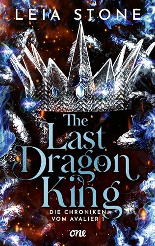 The Last Dragon King - Die Chroniken von Avalier 1: Die TikTok-Romantasy-Sensation: Ein echter Pageturner voller prickelnder Gefühle (Erstauflage exklusiv mit Farbschnitt, Charakterkarte und Overlay) von ONE