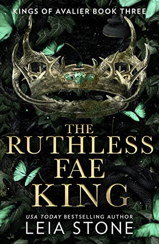 The Ruthless Fae King: The TikTok fantasy romance sensation for 2023 (The Kings of Avalier) von HQ