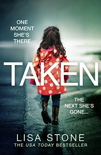 Taken: The addictive crime suspense thriller and USA Today best seller
