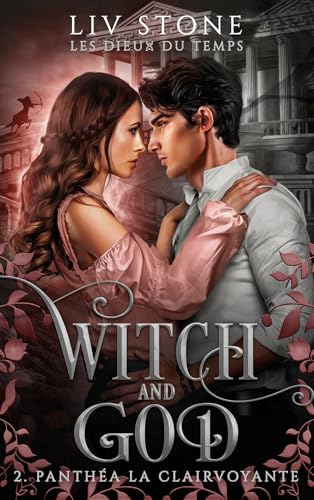 Witch and God - Les dieux du temps - Tome 2 Witch and God - Les dieux du temps - Tome 2 von HACHETTE HLAB