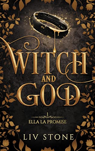 Witch and God - Tome 1: Ella la Promise