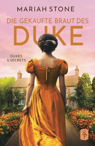 Die gekaufte Braut des Duke: Regency-Liebesroman | Novelle (Dukes & Secrets) von Stone Publishing B.V.