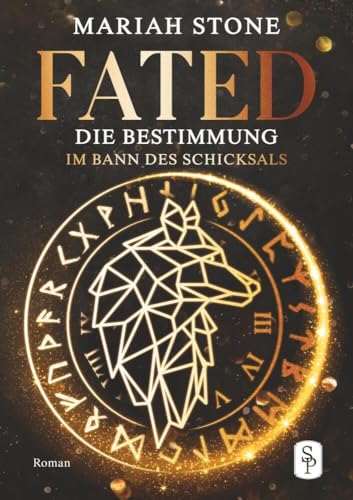 Fated - Die Bestimmung (Im Bann des Schicksals) von tolino media