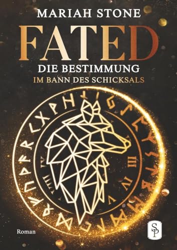 Fated - Die Bestimmung (Im Bann des Schicksals)