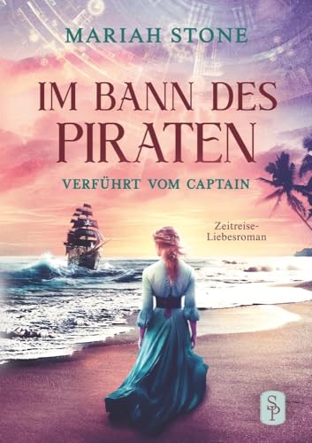 Verführt vom Captain: Novelle | Zeitreise-Liebesroman (Im Bann des Piraten) von tolino media