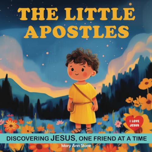 The Little Apostles: Discovering Jesus One Friend at a Time. Children Religious Book. Christmas Book for Kids von Grete Books