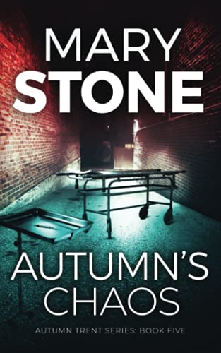 Autumn's Chaos (Winter Black FBI Mysteries, Band 14) von Independently published