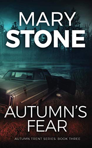 Autumn's Fear (Winter Black FBI Mysteries, Band 12) von Independently published
