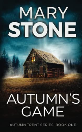 Autumn's Game (Winter Black FBI Mysteries, Band 10) von Independently Published