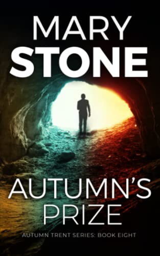 Autumn's Prize (Winter Black FBI Mysteries, Band 17) von Independently published
