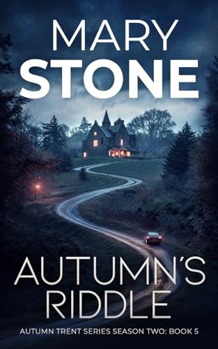 Autumn's Riddle (Autumn Trent Series Season Two, Band 5) von Independently published