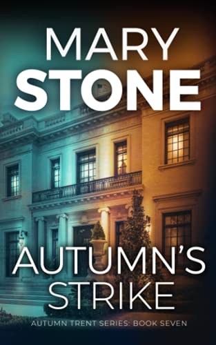 Autumn's Strike (Winter Black FBI Mysteries, Band 16) von Independently published