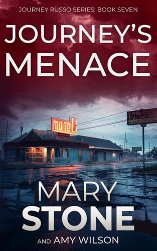 Journey's Menace (Journey Russo FBI Mystery Series, Band 7) von Independently published