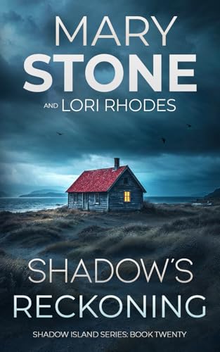 Shadow's Reckoning (Shadow Island FBI Mystery Series, Band 20) von Independently published