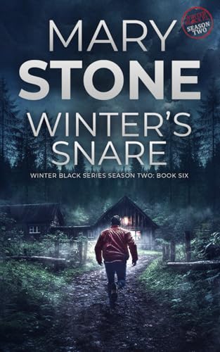 Winter's Snare: Winter Black Season Two (Winter Black FBI Mysteries, Band 24)