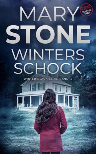 Winters Schock: Winter-Black-Serie Staffel zwei Winters Schock: Winter-Black-Serie Staffel zwei von Independently published