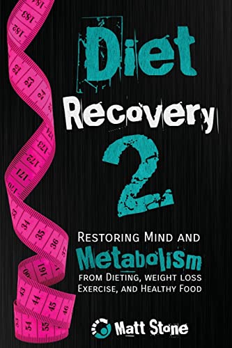 Diet Recovery 2 Diet Recovery 2 von CREATESPACE