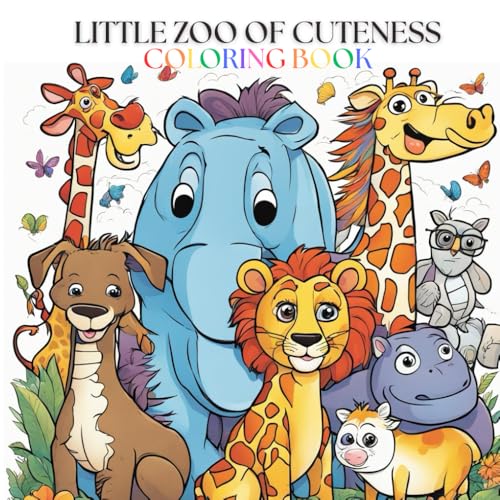 Little Zoo of Cuteness: Coloring Book for Kids, 80 Pages of Sweet Animals with their Names Little Zoo of Cuteness: Coloring Book for Kids, 80 Pages of Sweet Animals with their Names von Independently published