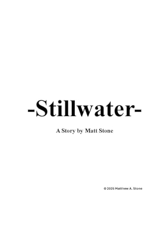 Stillwater Stillwater von Independently published