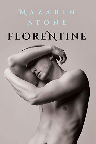 Florentine Florentine von Dreamspinner Press LLC