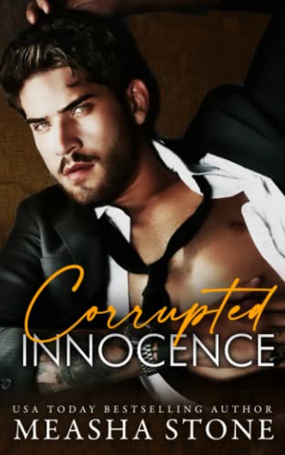Corrupted Innocence: A Dark Mafia Romance (Innocent Brides, Band 1) von Independently published