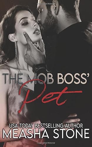 The Mob Boss' Pet von Independently published