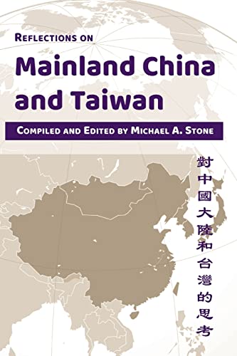 Reflections on Mainland China and Taiwan