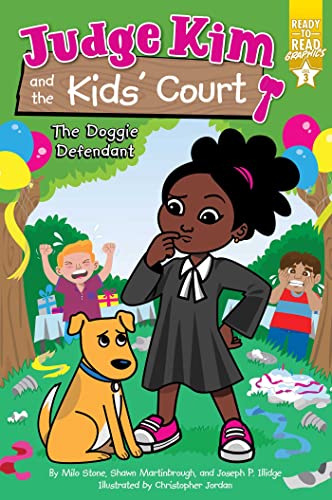 The Doggie Defendant: Ready-to-Read Graphics Level 3 (Judge Kim and the Kids’ Court) von Simon Spotlight