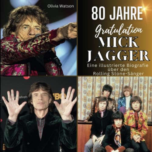 Eine illustrierte Biografie über den Rolling Stone-Sänger Mick Jagger: 80 Jahre Mick Jagger. Gratulation zum Geburtstag: 80 Jahre Mick Jagger. ... Das perfekte Geschenk für Fans statt T-Shirt. von 27 Amigos