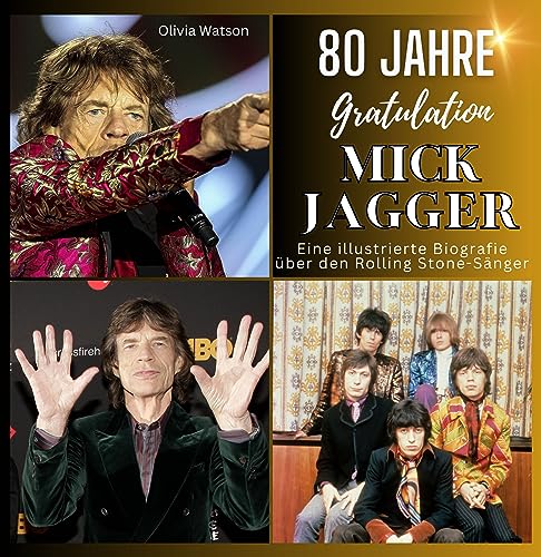 Eine illustrierte Biografie über den Rolling Stone-Sänger Mick Jagger: 80 Jahre Mick Jagger. Gratulation zum Geburtstag: 80 Jahre Mick Jagger. ... Das perfekte Geschenk für Fans statt T-Shirt. von 27 Amigos