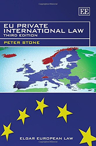 EU Private International Law: Third Edition (Elgar European Law)