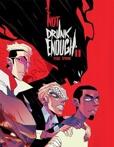 Not Drunk Enough: Book Two (NOT DRUNK ENOUGH GN, Band 2)