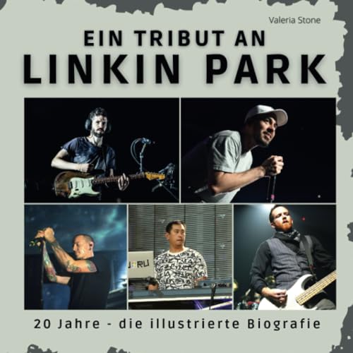 Ein Tribut an Linkin Park: 20 Jahre - die illustrierte Biografie