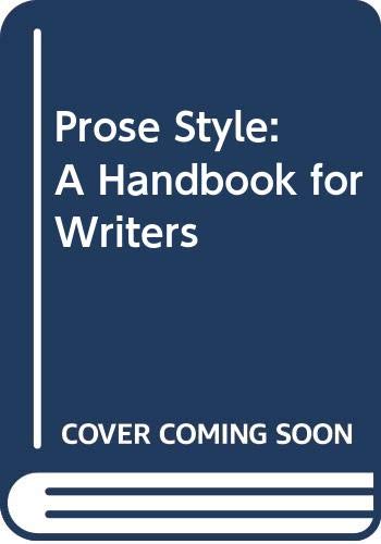 Prose Style: A Handbook for Writers