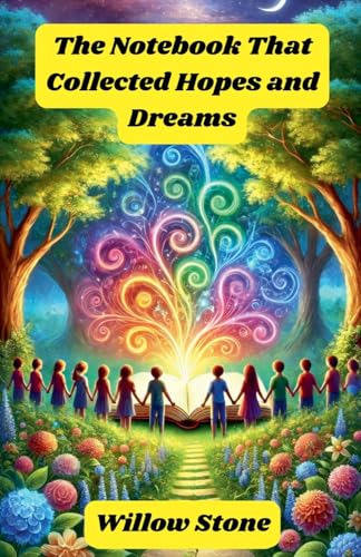The Notebook That Collected Hopes and Dreams (Diversity and Inclusion)