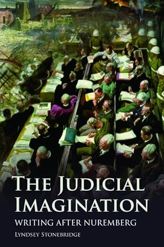 The Judicial Imagination: Writing After Nuremberg von Edinburgh University Press