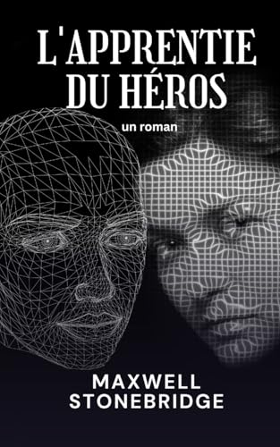 L'apprentie du héros: un roman von RWG Publishing