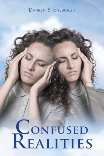Confused Realities von PageTurner Press and Media