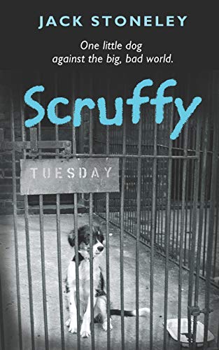 Scruffy: The Tuesday Dog (Scruffy Series, Band 1) von Pilot Film & Television Productions Ltd