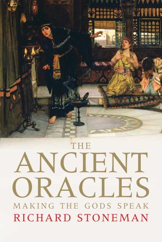 The Ancient Oracles: Making the Gods Speak von Yale University Press