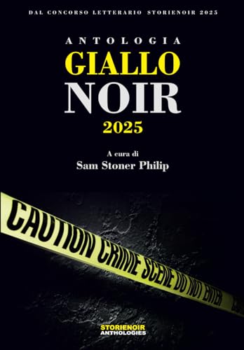 Antologia Giallo Noir 2025 von Independently published