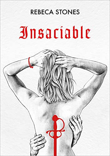 Insaciable (Ingobernable 2) (Lo más visto, Band 2) von Montena